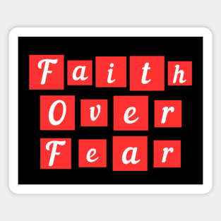 Faith Over Fear | Christian Sticker